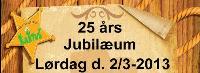 25 års jubilæum 2/3-2013